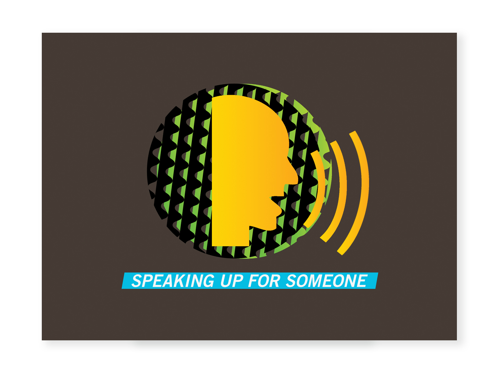 Text: Speaking up for someone, with an icon of people speaking