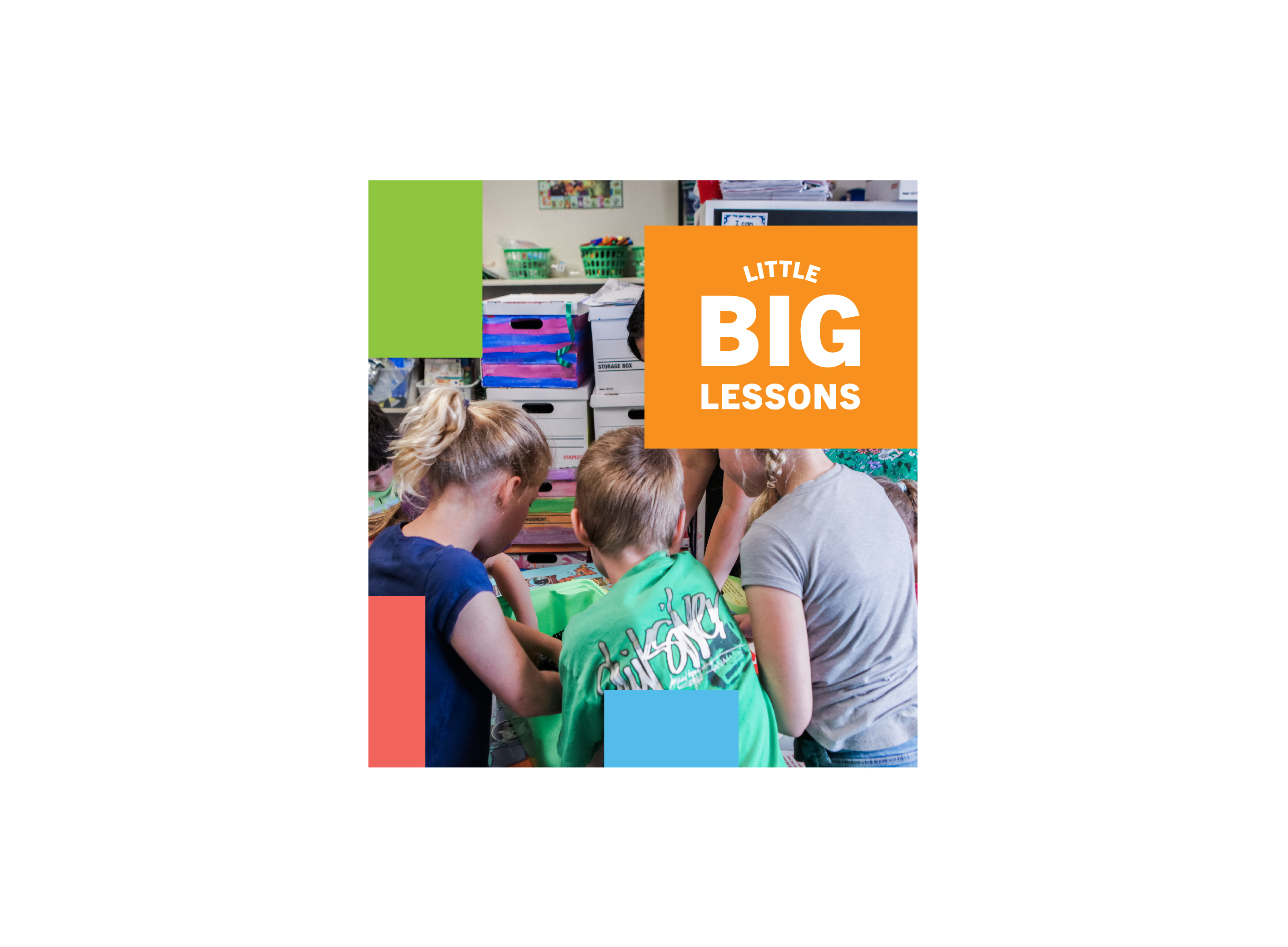 A small group of elementary students sitting at a table with their backs turned, working together on a group activity. Little Big Lessons logo text.