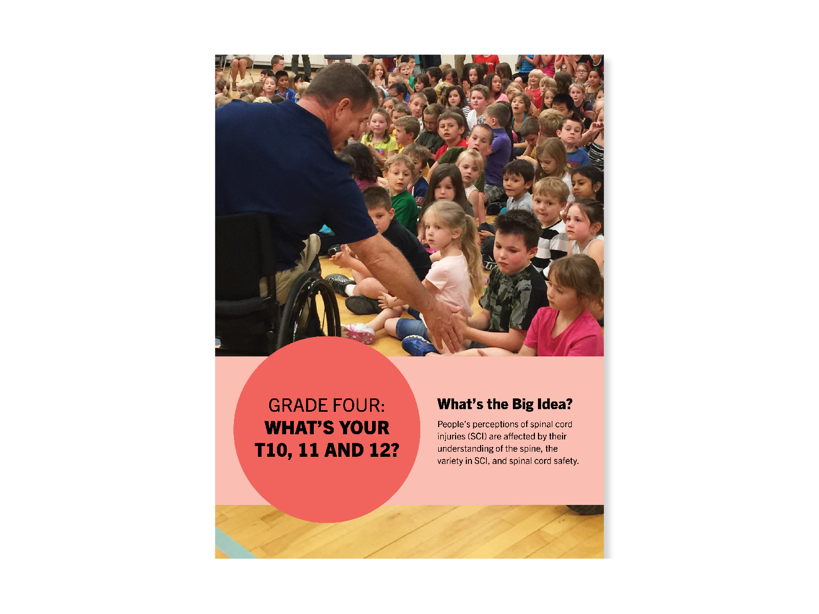 Rick Hansen at an elementary school assembly, greeting and extending his hand out to the first row of seated students. Cover for "What's your T10, 11, and 12?" lesson.