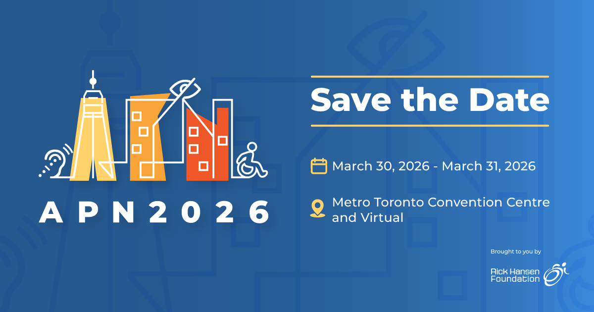 stylized illustrations of buildings, a hearing aid symbol, and a wheelchair user. The right side reads 'Save the Date' with event details: March 30, 2026 - March 31, 2026 at Metro Toronto Convention Centre and Virtual. The Rick Hansen Foundation logo in the bottom.