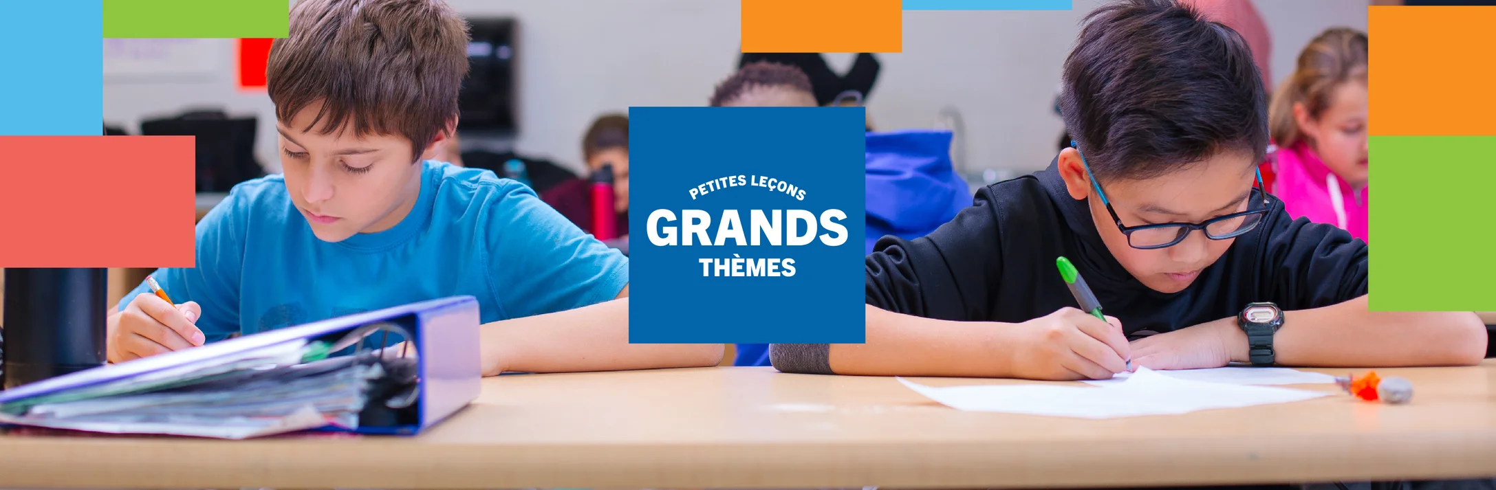 Petites leçons, grands thèmes, à domicile 
